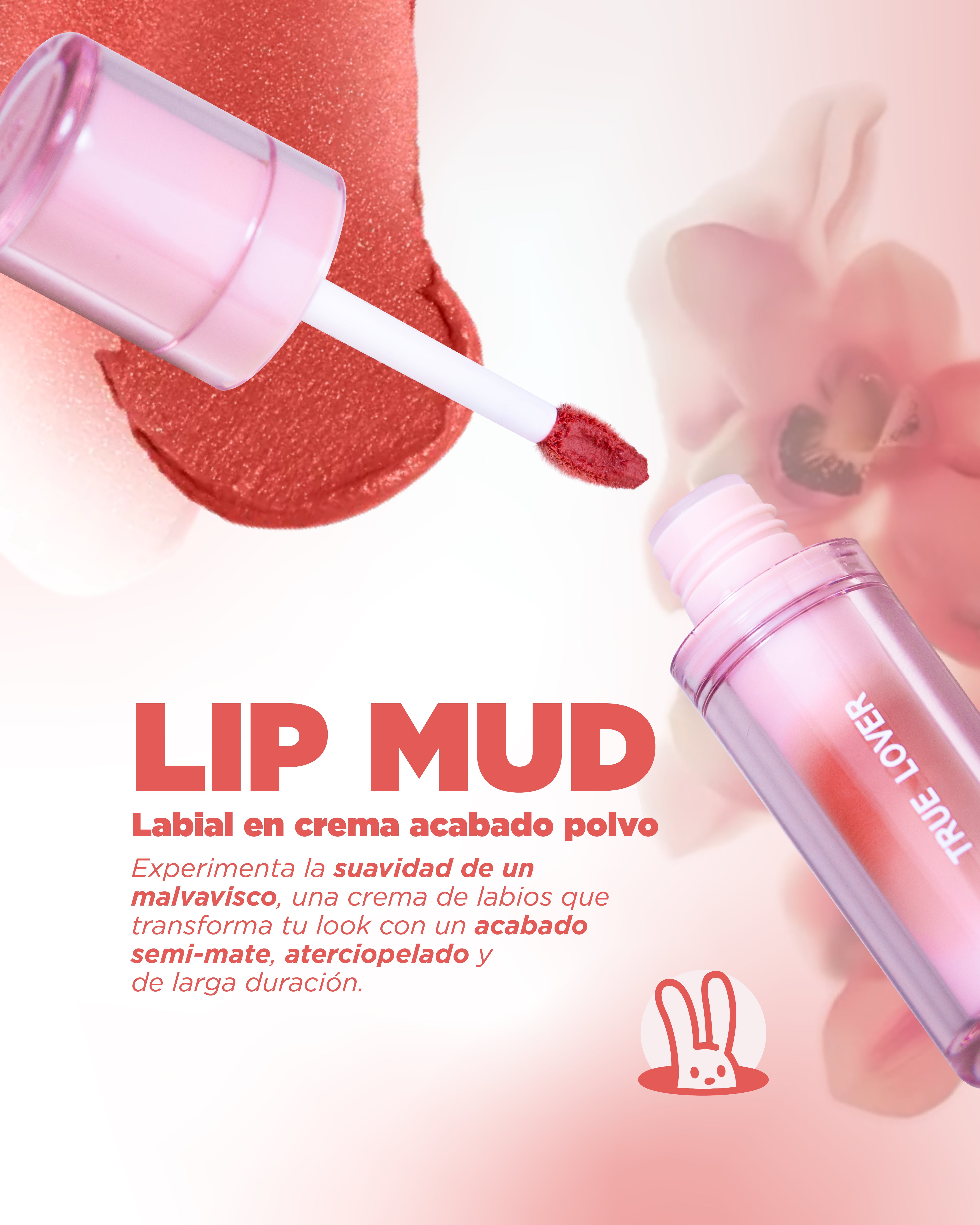 LABIAL LIP MUD